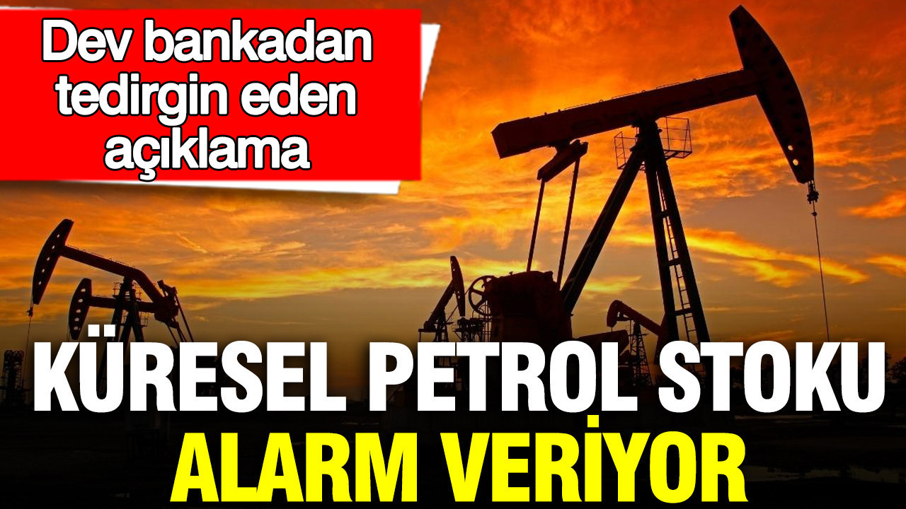 kuresel-petrol-stoku-alarm-veriyor-dev-bankadan-tedirgin-eden-aciklama-XwZP4Sga